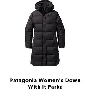 Patagonia down with a parka